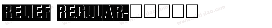 Relief Regular字体转换